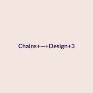 Chains — Design 3