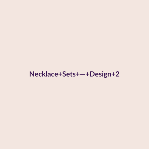 Necklace Sets — Design 2