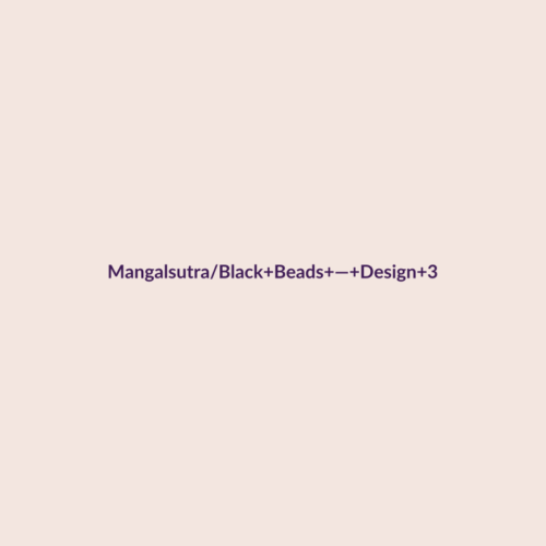 Mangalsutra/Black Beads — Design 3
