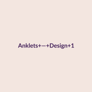 Anklets — Design 1