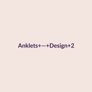 Anklets — Design 2