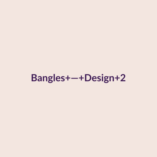 Bangles — Design 2